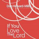 If You Love The Lord Audiobook