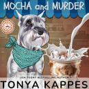 Mocha and Murder Audiobook