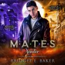 Mates: Xander Audiobook