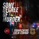 Some Degree of Murder Audiobook