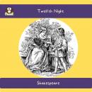 Twelfth Night Audiobook