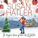 [Italian] - Il magico bacio prima di Natale Audiobook