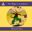 [Dutch] - Oom Wiggily en de paddestoel Audiobook