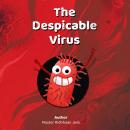 The Despicable Virus Audiobook