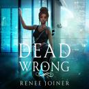 Dead Wrong Audiobook