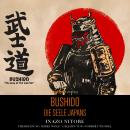 Bushido: Die Seele Japans Audiobook