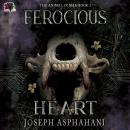 Ferocious Heart Audiobook