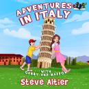 Adventures in Italy with Gabby and Maddox Audiobook