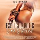 Explicit Erotic Sex Stories Audiobook