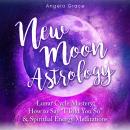 New Moon Astrology Audiobook
