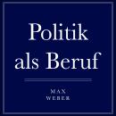 [German] - Politik als Beruf Audiobook