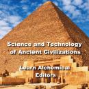 Science and Technology of Ancient Civilizations Audiobook