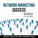 Network Marketing Success Bundle, 2 in 1 Bundle Audiobook