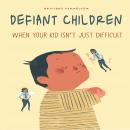 Defiant Children Audiobook