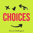 Choices Audiobook