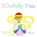 SOulfully You Audiobook
