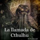 La llamada de Cthulhu Audiobook