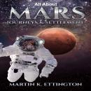 All about Mars Journeys and Settlement Audiobook