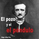 El Pozo y el Péndulo Audiobook