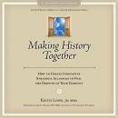 Making History Together Audiobook