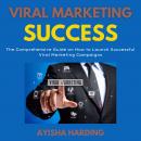 Viral Marketing Success Audiobook