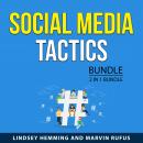 Social Media Tactics Bundle, 2 in 1 Bundle Audiobook