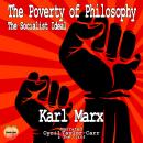 The Poverty of Philosophy: The Socialist Ideal Audiobook