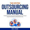 The Vested Outsourcing Manual Audiobook