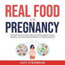 Real Food for Pregnancy Audiobook