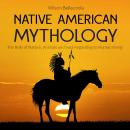 Native American Mythology Audiobook