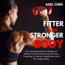 Fitter and Stronger Body Audiobook