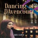 Dancing at D'Avencourt Audiobook