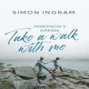 Take A Walk With Me Audiobook