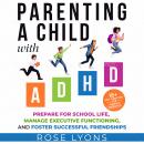 Parenting a Child with ADHD Audiobook