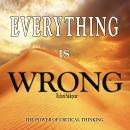 Everything is wrong Audiobook