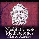 Meditations + Meditaciones [bilingual / bilingüe] Audiobook
