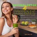 Natural Detox at Home Audiobook