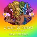 A Scent of Heaven Audiobook