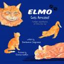 Elmo Gets Arrested!: Further adventures of Elmo the Cat Audiobook