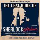 The Case-Book of Sherlock Holmes - Unabridged Audiobook