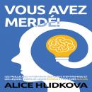 Vous avez Merde! Audiobook