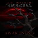 The Dreadmore Saga Audiobook