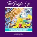 The Purple Life Audiobook