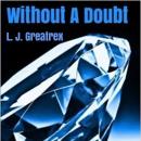 Without A Doubt Audiobook