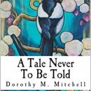 A Tale Never To Be Told Audiobook
