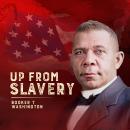 Up From Slavery Audiobook