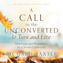 A Call to the Unconverted to Turn and Live Audiobook