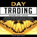 Day Trading Beginner Guide + Options Audiobook
