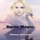 Swan Magic Audiobook