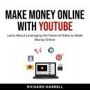 Make Money Online with YouTube Audiobook